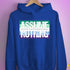 Assume Nothing Gay Male Pride Flag Hoodie - Royal Blue
